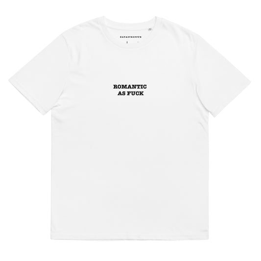 ROMANTIS AS FUCK Unisex organic cotton t-shirt