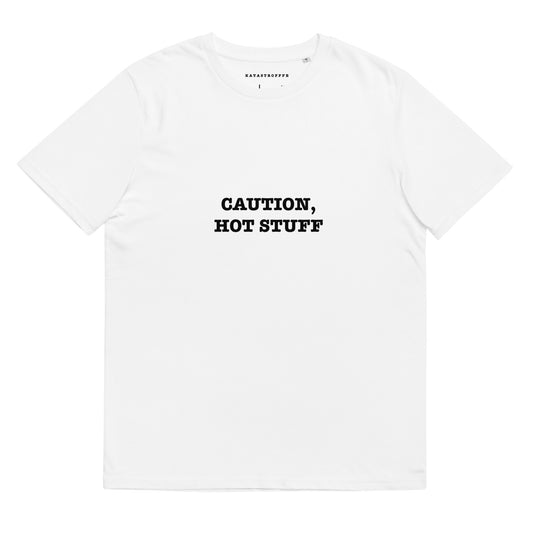 CAUTION HOT STUFF Katastrofffe Unisex organic cotton t-shirt