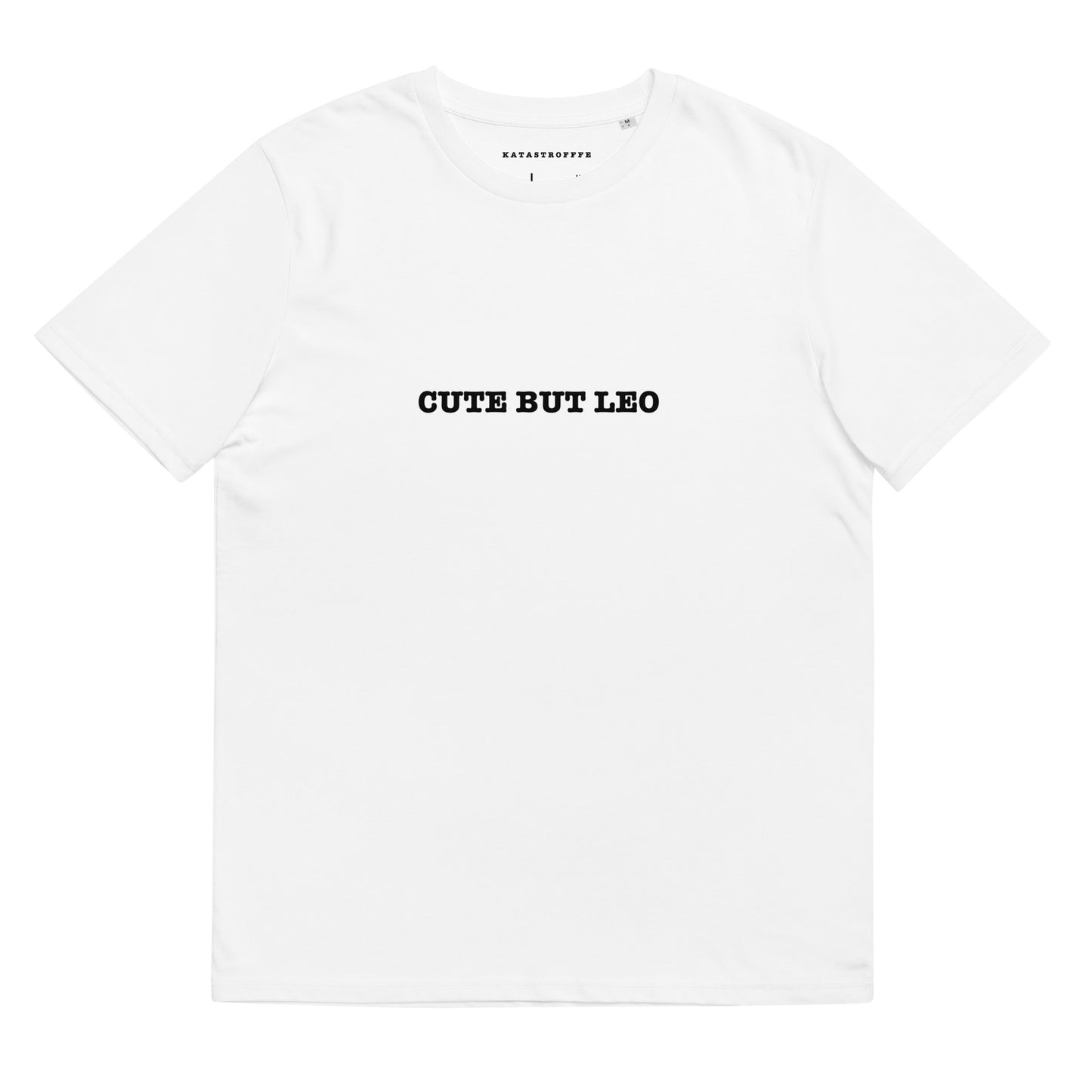 CUTE BUT LEO Katastrofffe Unisex organic cotton t-shirt
