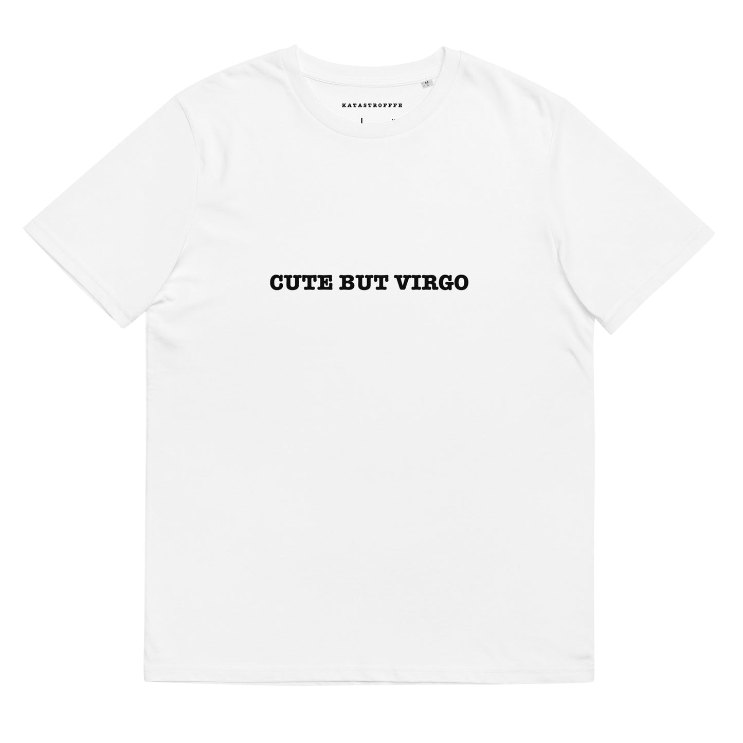 CUTE BUT VIRGO Katastrofffe Unisex organic cotton t-shirt
